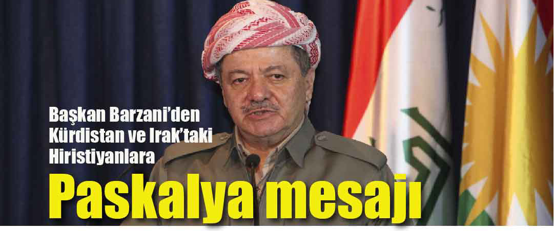 Baskan Barzani, Hiristiyan ve diger azinliklarin...