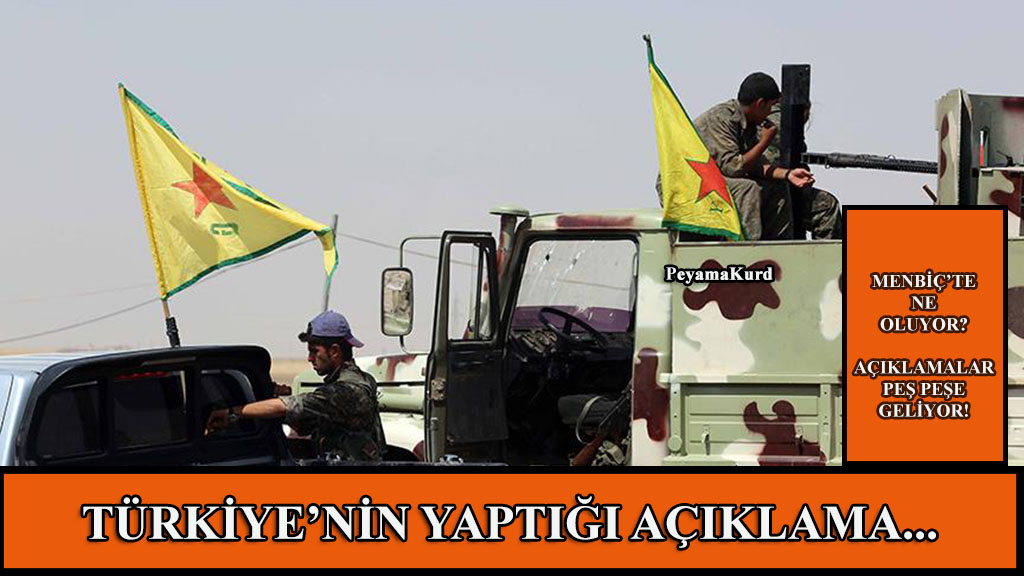 YPG'den flas Menbiç ve Türkiye açiklamasi!