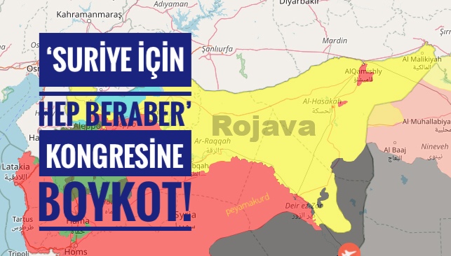 Rojava | ENKS ve TEV-DEM ‘Onlari’ boykot edecek!