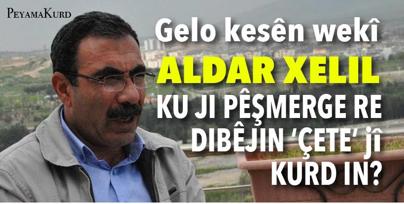 Heger ne ji 'Pêsmergeyê Çete' û Hevpeymana Navdewletî bûya...