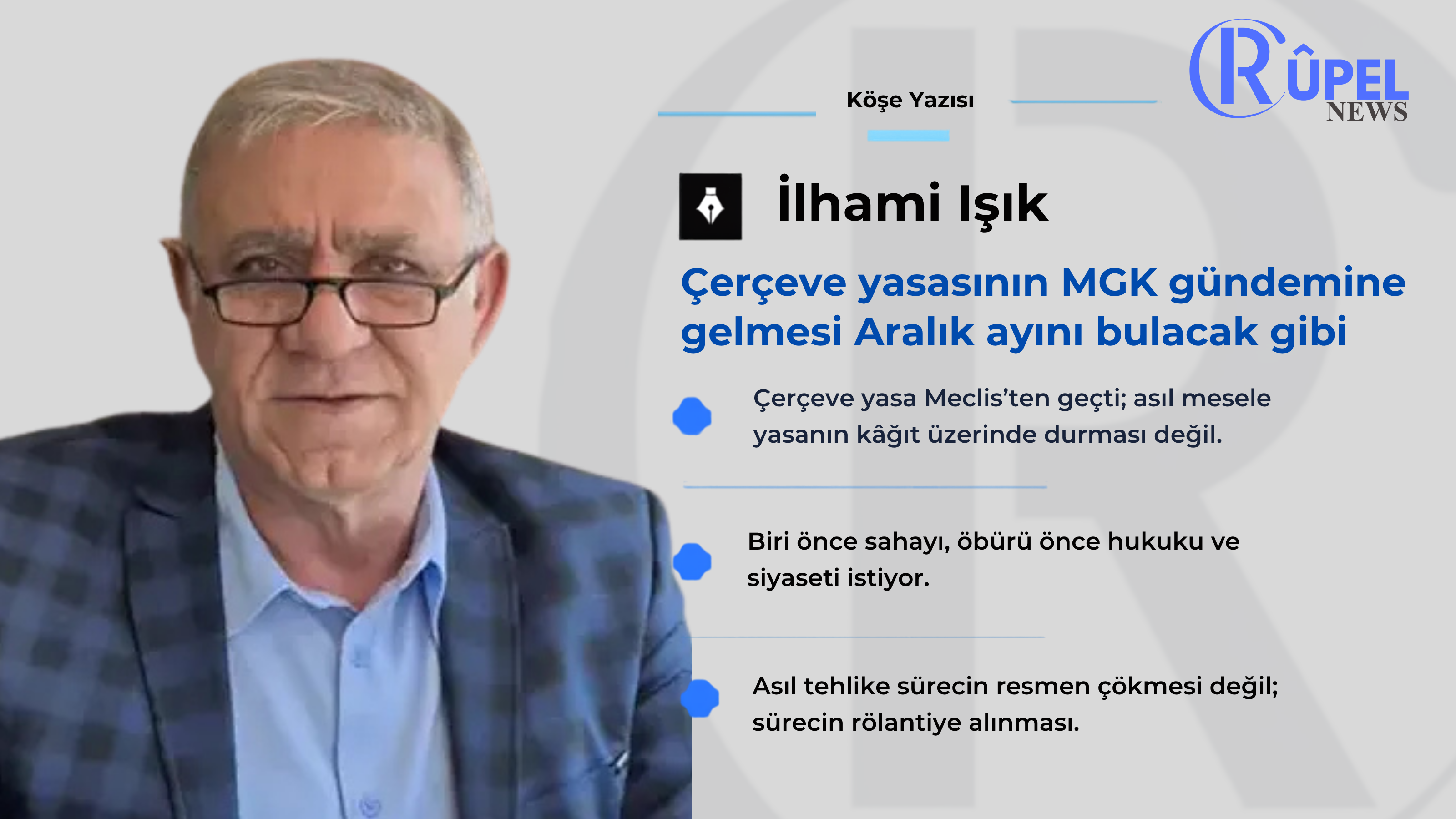 Çerçeve yasasının MGK gündemine gelmesi Aralık ayını bulacak gibi
