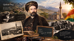 Serhat’ın Hafızasında Ender Bir İnsan: Qulîxan Beg