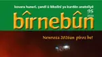 Kürtçe dergi Bîrnebûn’un 95. Sayısı: Newroz