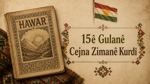 15ê Gulanê Cejna zimanê Kurdî: Giringî û mebesta vê rojê
